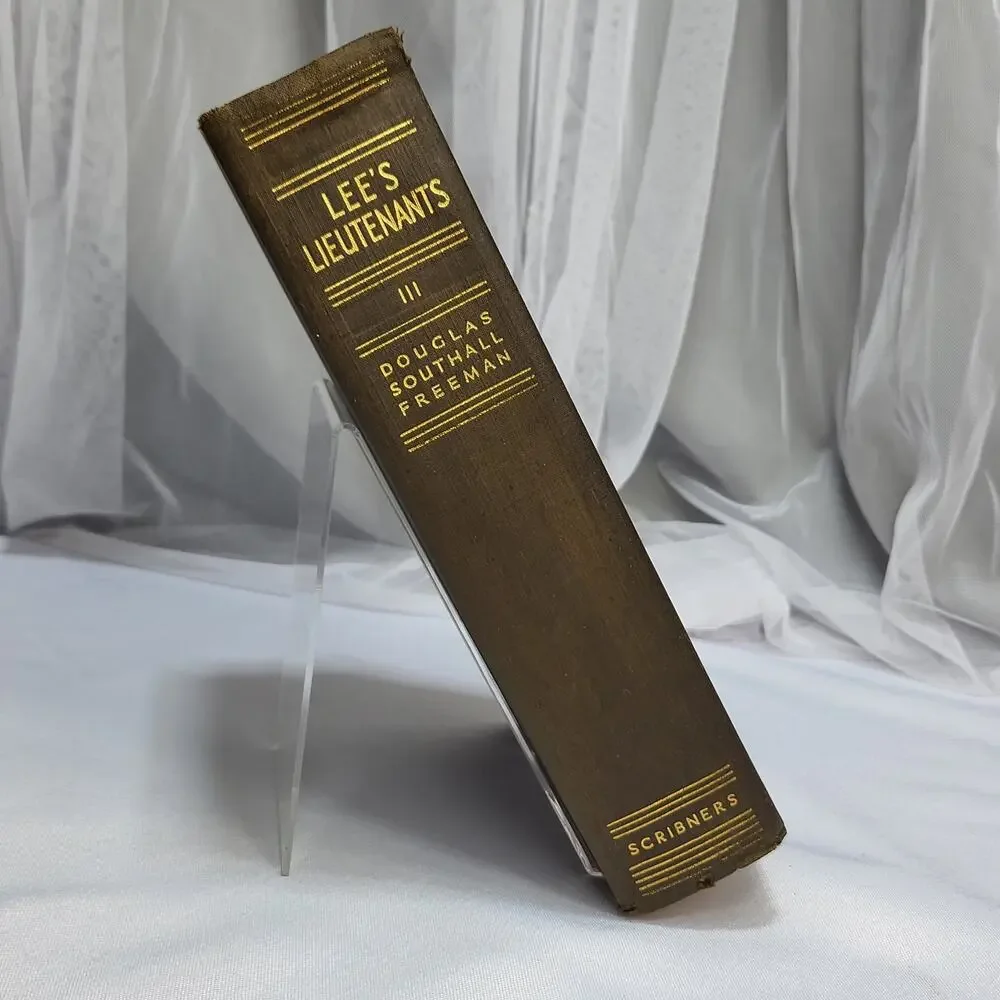 Lee's Lieutenants: A Study in command Vol 3: Gettysburg to Appomattox 1945 w Map